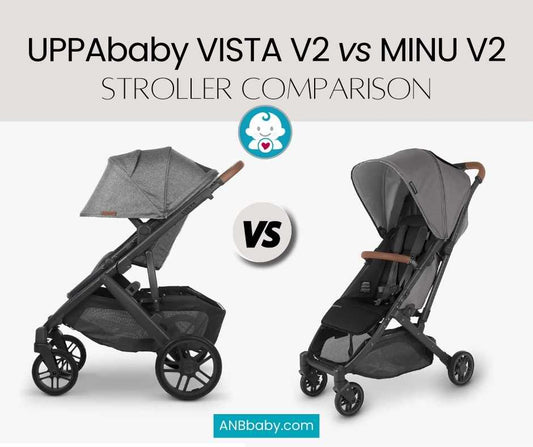 Vista V2 Vs. Minu V2: How To Choose Which Stroller Is Best - ANB BABY