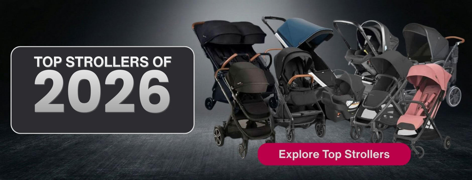 Promotional banner for 'Top Strollers of 2026' with images of strollers on a dark background.