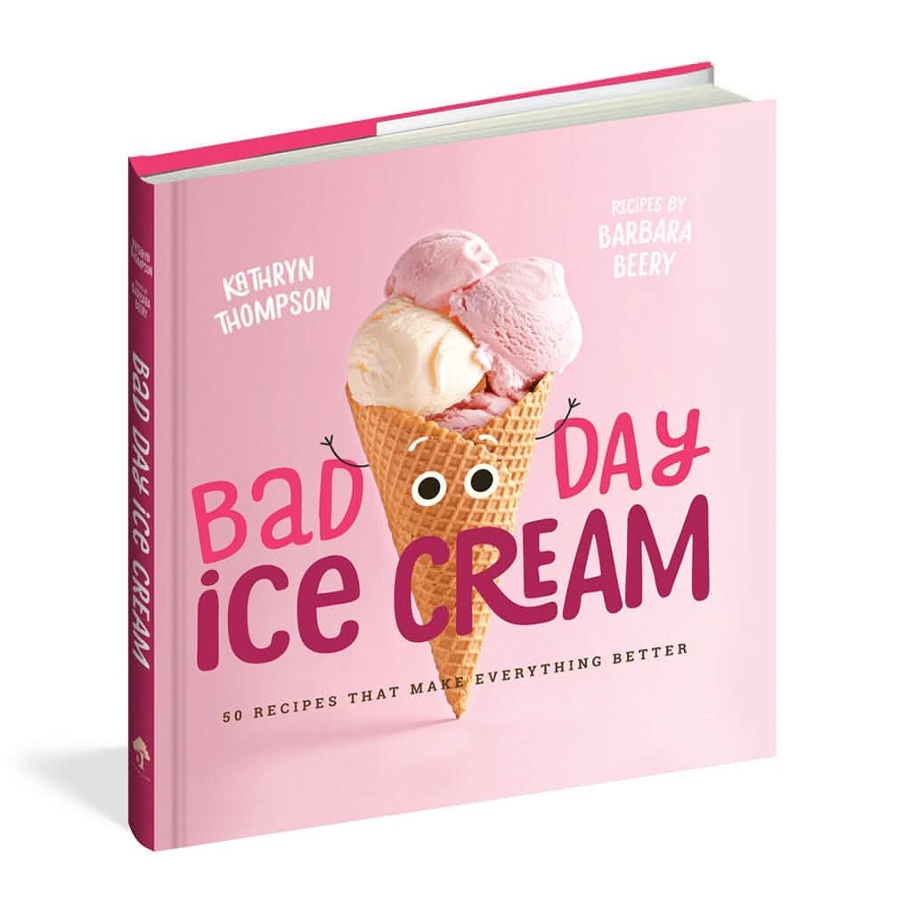 Bad Day Ice Cream: 50 Recipes That Make Everything Better, Hardcover-Learning & S.T.E.M-Familius-ANB Baby Store