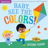 Indestructibles: Baby, See the Colors! Paperback - ANB Baby