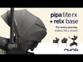NUNA PIPA Lite RX Infant Car Seat with RELX Base