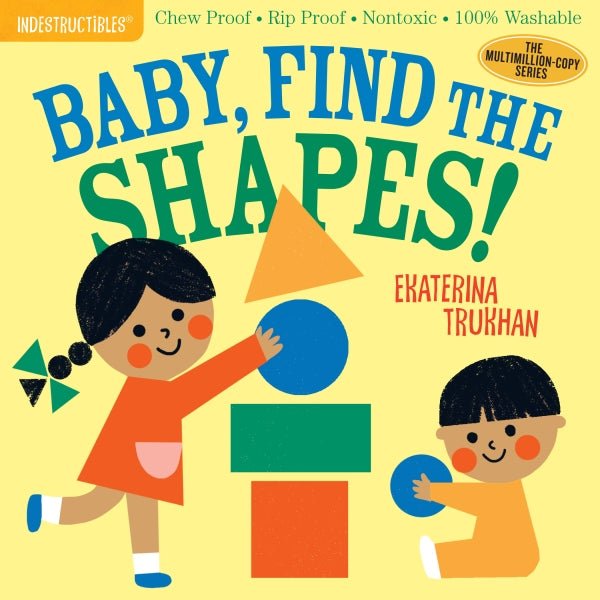 Indestructibles: Baby, Find The Shapes, Paperback - ANB Baby -97815235062481+ years