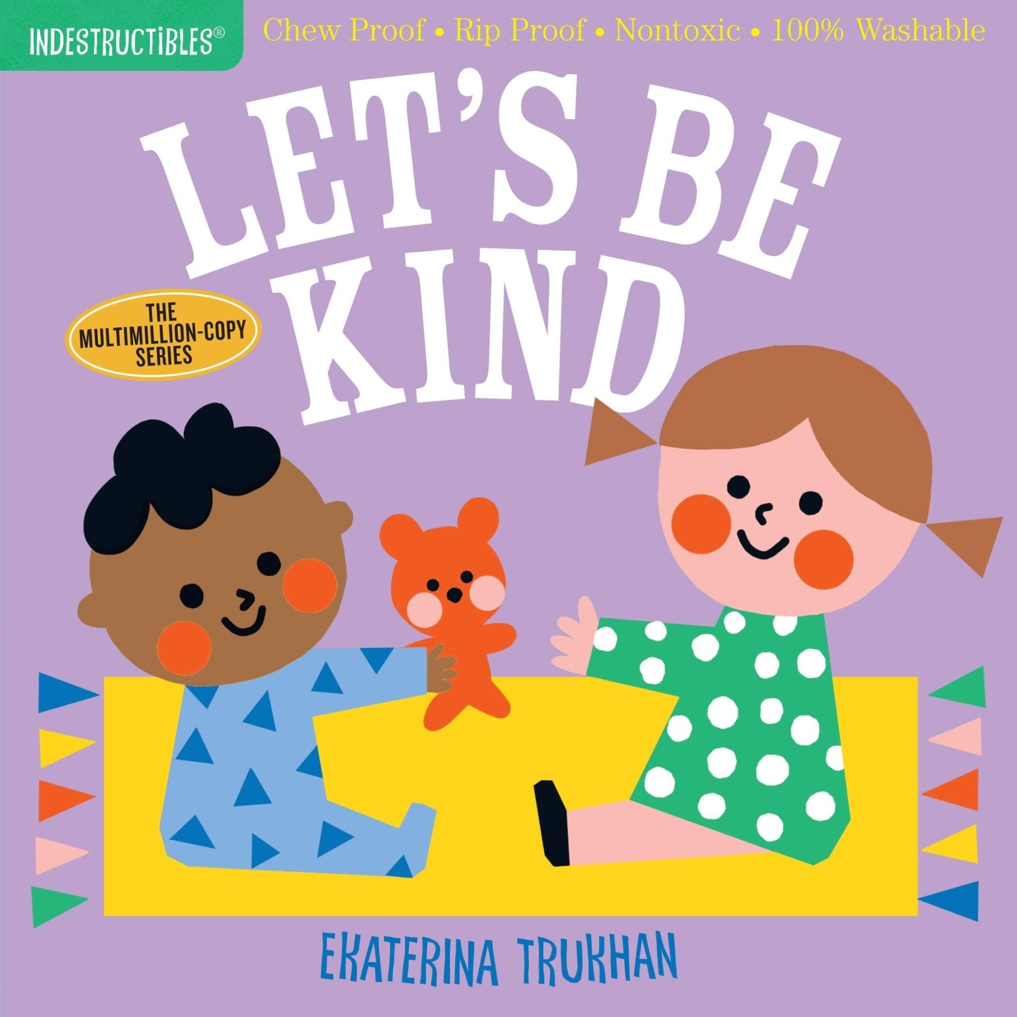 Indestructibles: Let's Be Kind, Paperback - ANB Baby -Books
